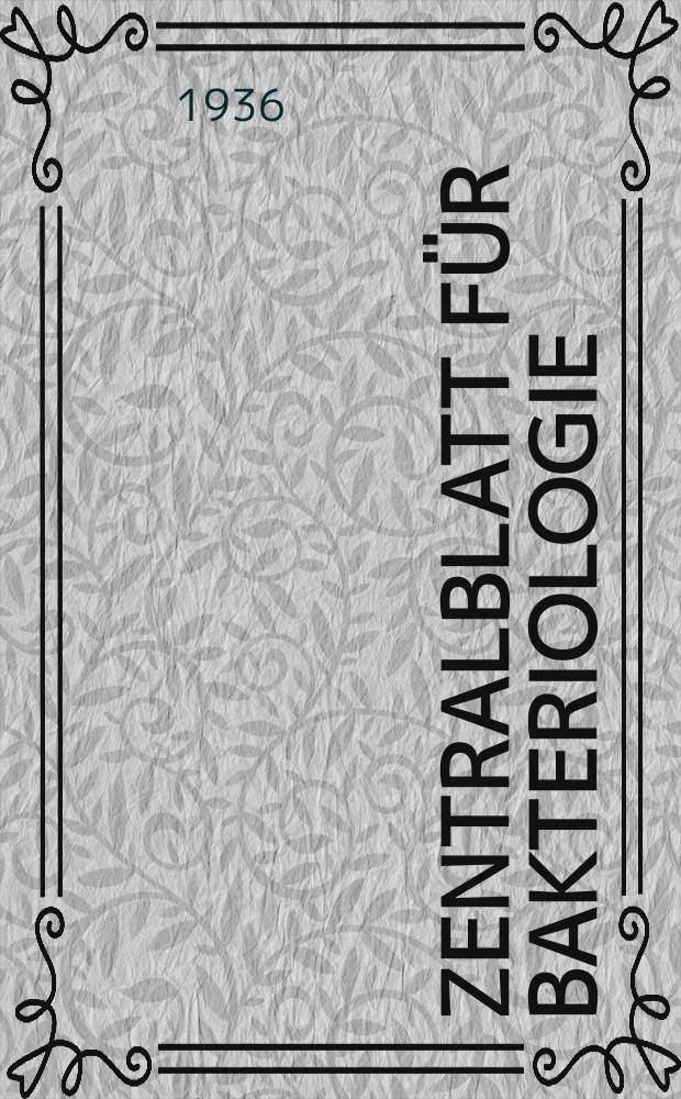 Zentralblatt für Bakteriologie : Med. microbiology, virology, parasitology, infectious diseases. Bd.136, H.1/2