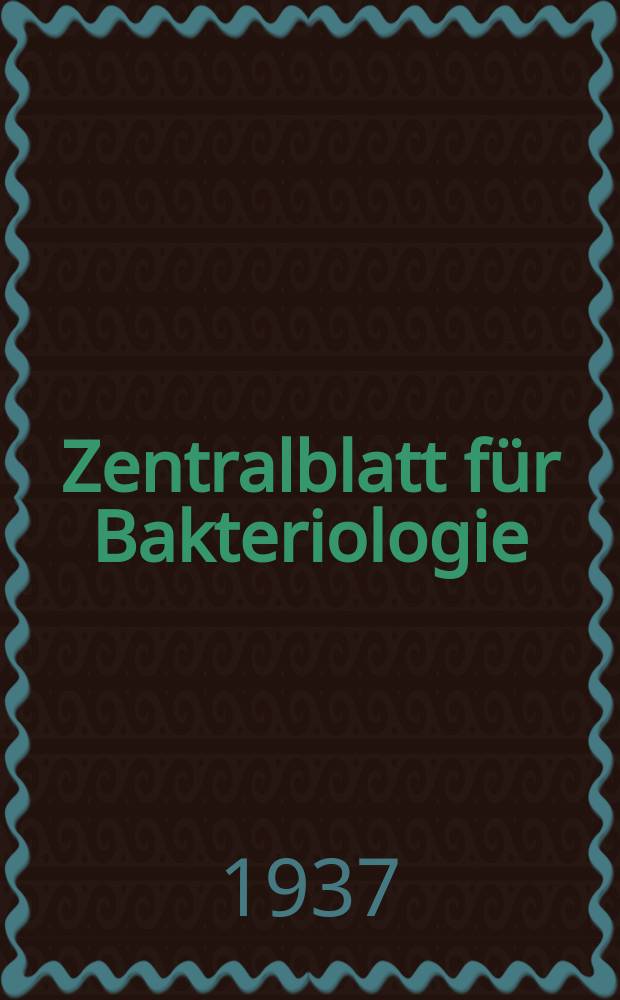 Zentralblatt f&uuml;r Bakteriologie : Med. microbiology, virology, parasitology, infectious diseases. Bd.137, H.4