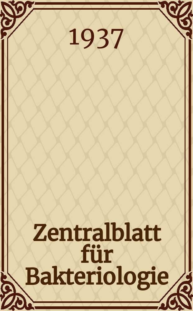 Zentralblatt für Bakteriologie : Med. microbiology, virology, parasitology, infectious diseases. Bd.139, H.4