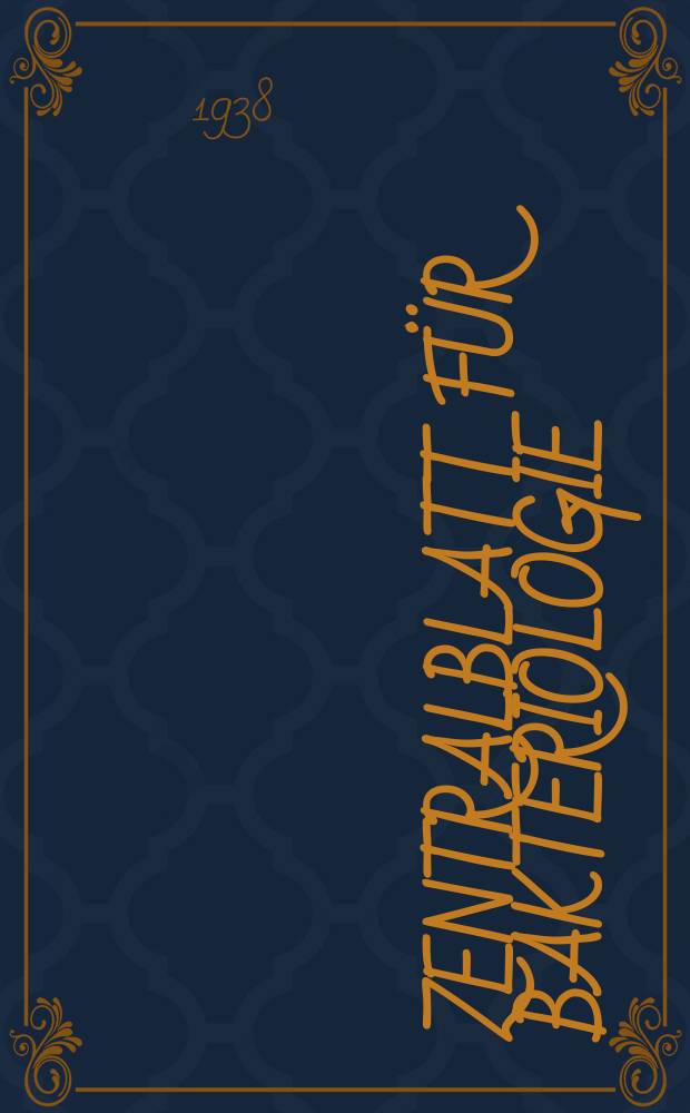 Zentralblatt für Bakteriologie : Med. microbiology, virology, parasitology, infectious diseases. Bd.142, H.3