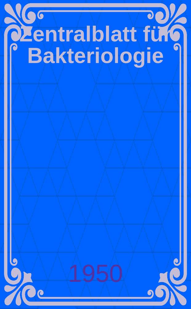 Zentralblatt für Bakteriologie : Med. microbiology, virology, parasitology, infectious diseases. Bd.155, H.3