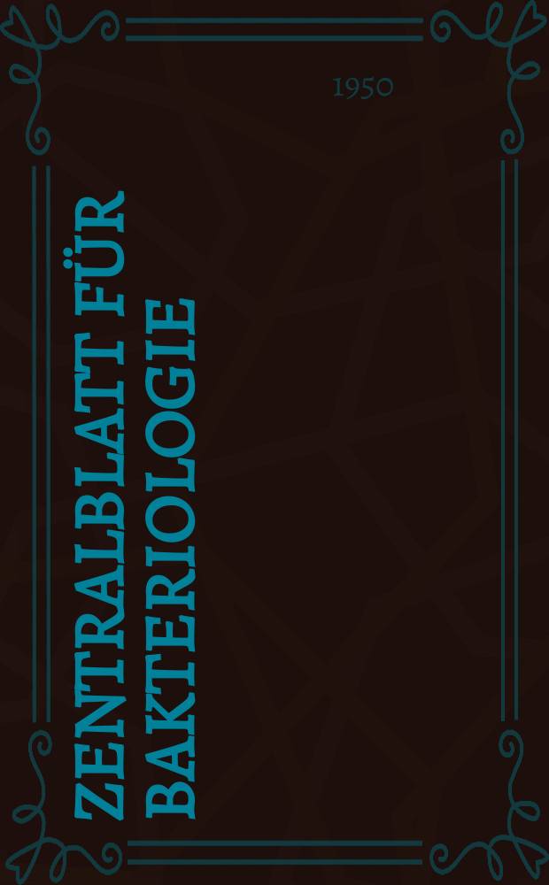 Zentralblatt für Bakteriologie : Med. microbiology, virology, parasitology, infectious diseases. Bd.155, H.7