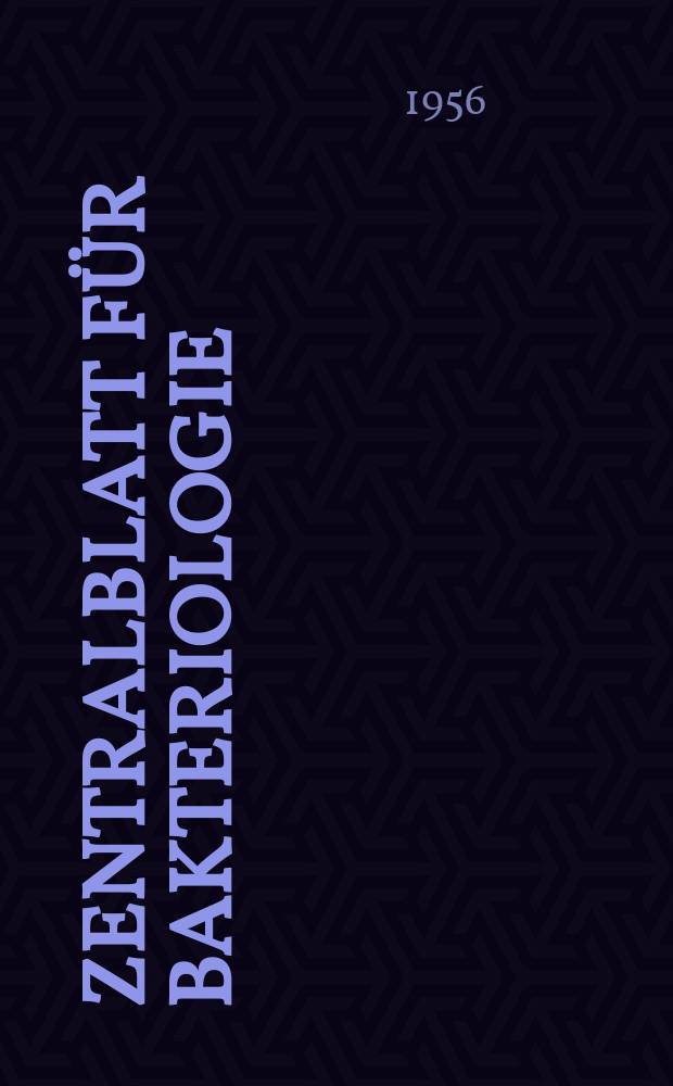 Zentralblatt für Bakteriologie : Med. microbiology, virology, parasitology, infectious diseases. Bd.165, H.8