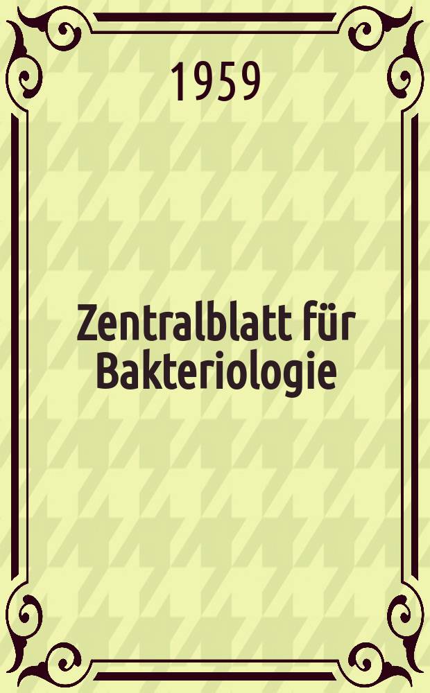 Zentralblatt für Bakteriologie : Med. microbiology, virology, parasitology, infectious diseases. Bd.175, H.1/2
