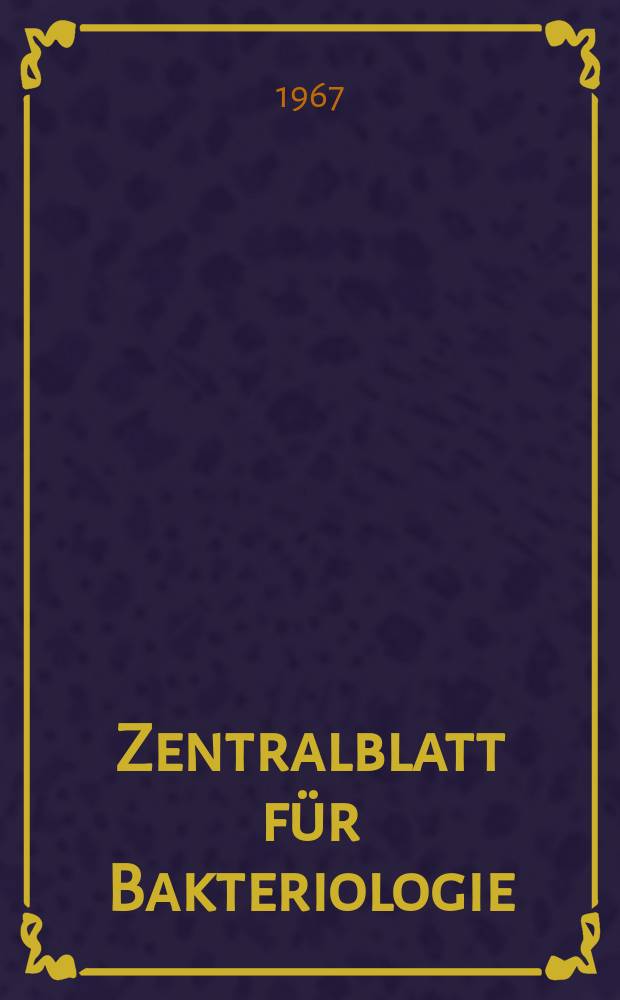 Zentralblatt für Bakteriologie : Med. microbiology, virology, parasitology, infectious diseases. Bd.203, H.2