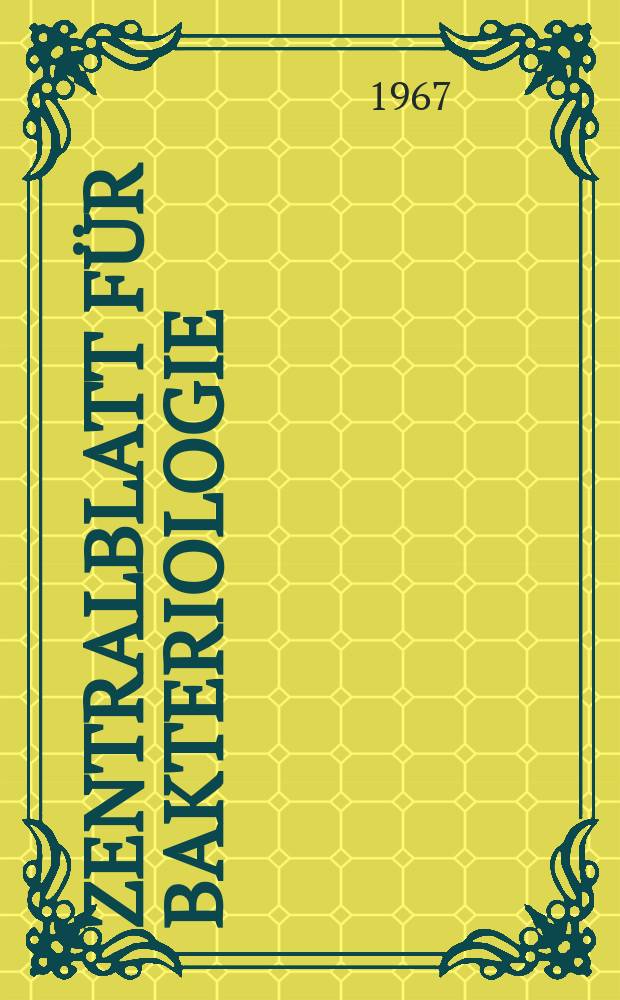 Zentralblatt für Bakteriologie : Med. microbiology, virology, parasitology, infectious diseases. Bd.204, H.2