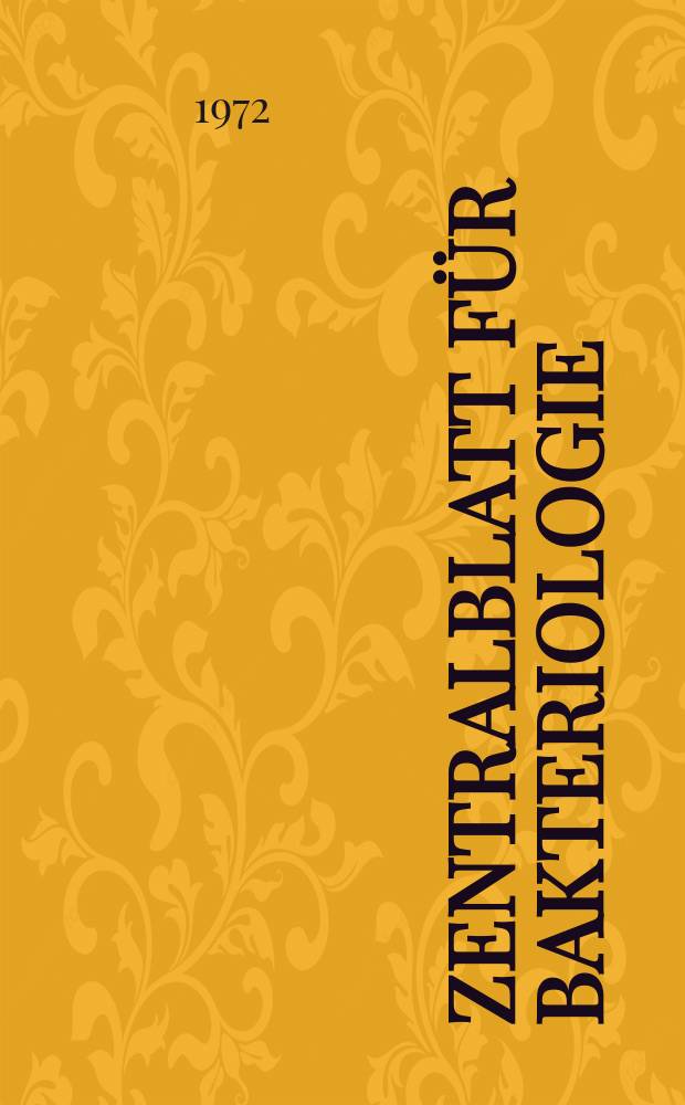 Zentralblatt für Bakteriologie : Med. microbiology, virology, parasitology, infectious diseases. Bd.222, H.3
