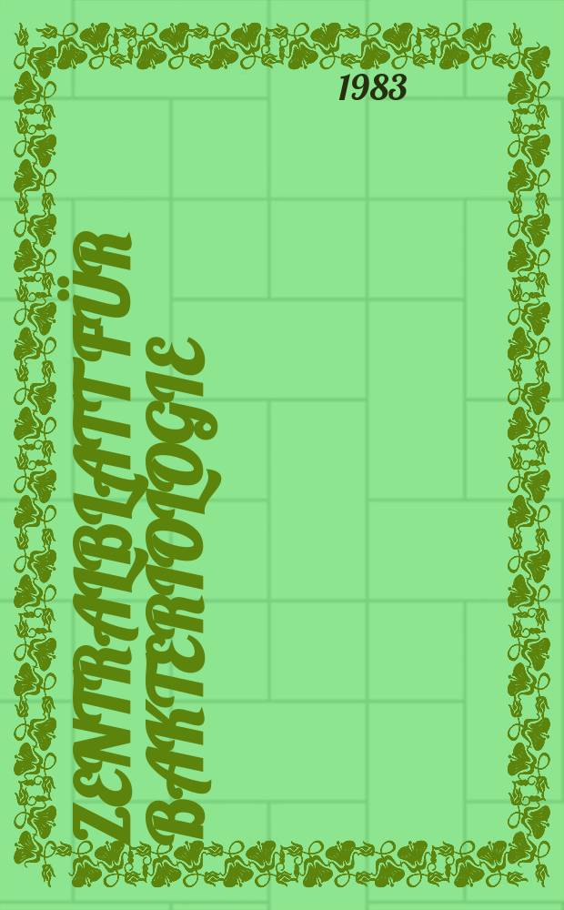 Zentralblatt für Bakteriologie : Med. microbiology, virology, parasitology, infectious diseases. Vol.256, №2