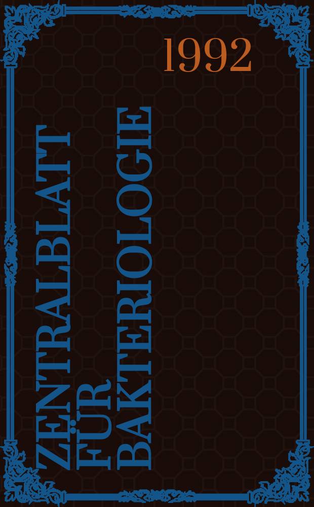 Zentralblatt für Bakteriologie : Med. microbiology, virology, parasitology, infectious diseases. Vol.276, №3