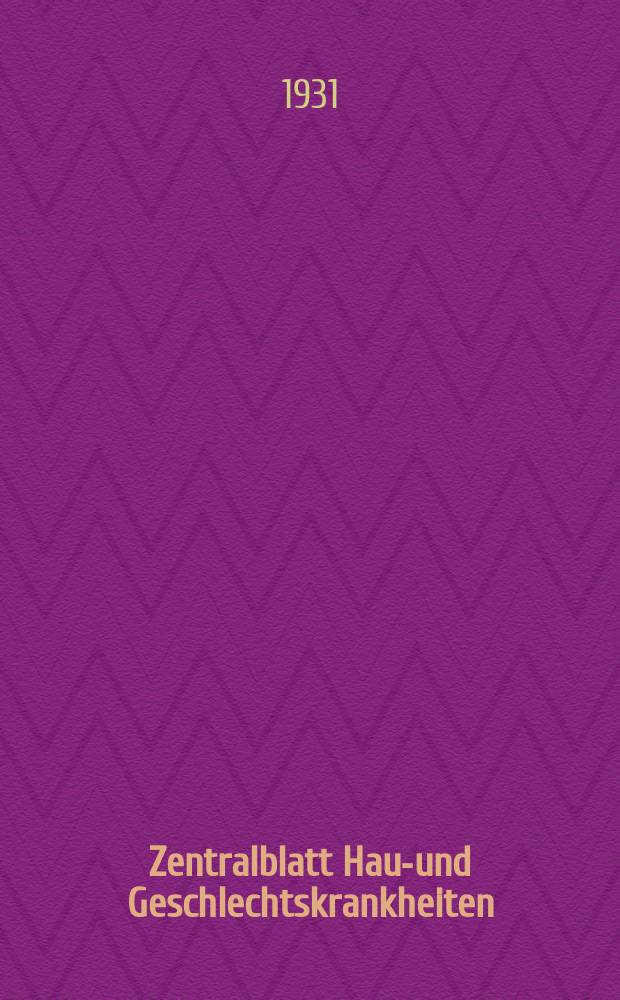 Zentralblatt Haut- und Geschlechtskrankheiten : Kongreßorgan der Dt. dermatologischen Ges. Referatenteil des Archives for dermatological research Archiv für dermatologische Forschung. Bd.38, H.13/14 : Reg.- H.