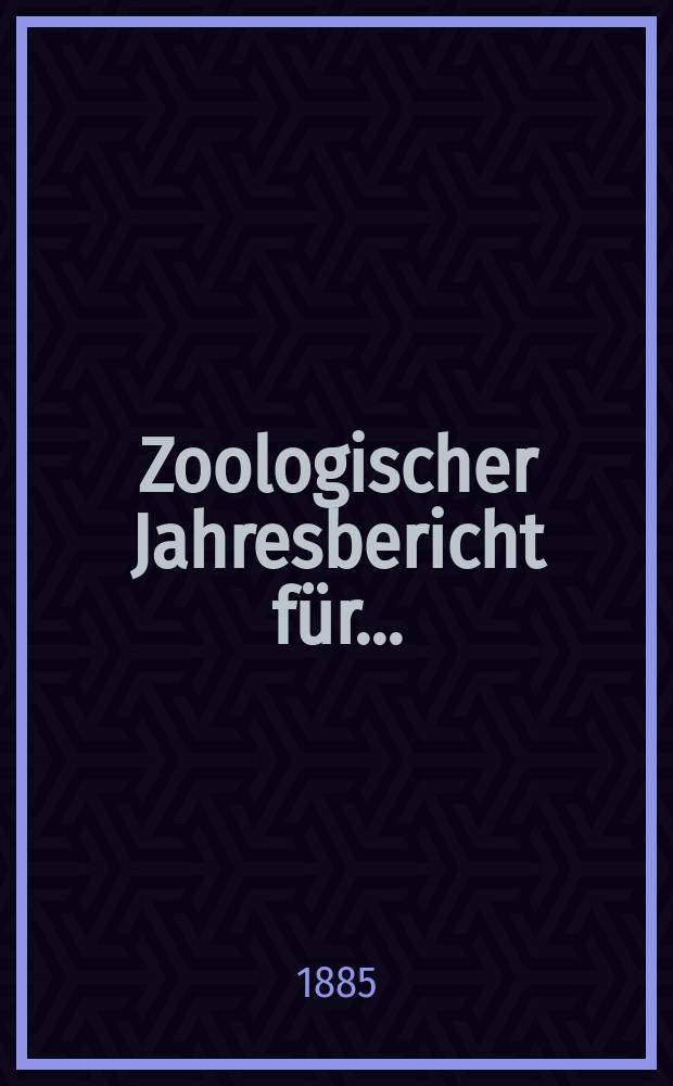 Zoologischer Jahresbericht für .. : Hrsg. von der Zoologischen Station zu Neapel. 1884, Abt.3 : Mollusca, Brachiopoda
