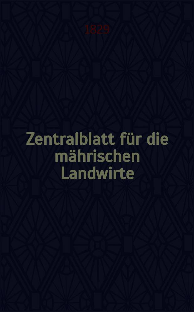 Zentralblatt für die mährischen Landwirte : Organ der k.k. Mährischen Landwirtschaftsgesellschaft. Bd.16 H.2, №15