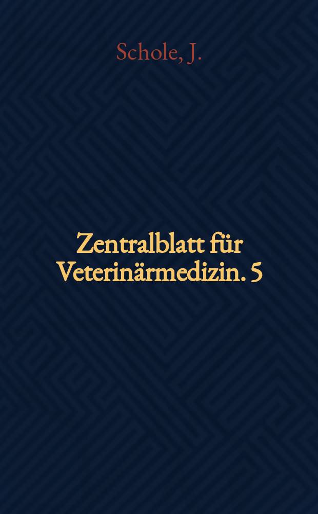 Zentralblatt für Veterinärmedizin. 5 : Theorie der Stoffwechselregulation unter besonderer Berücksichtigung der Regulation des Wachstums