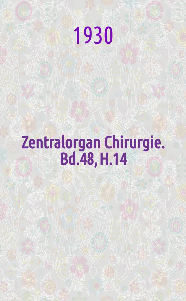 Zentralorgan Chirurgie. Bd.48, H.14/15 : Registerheft