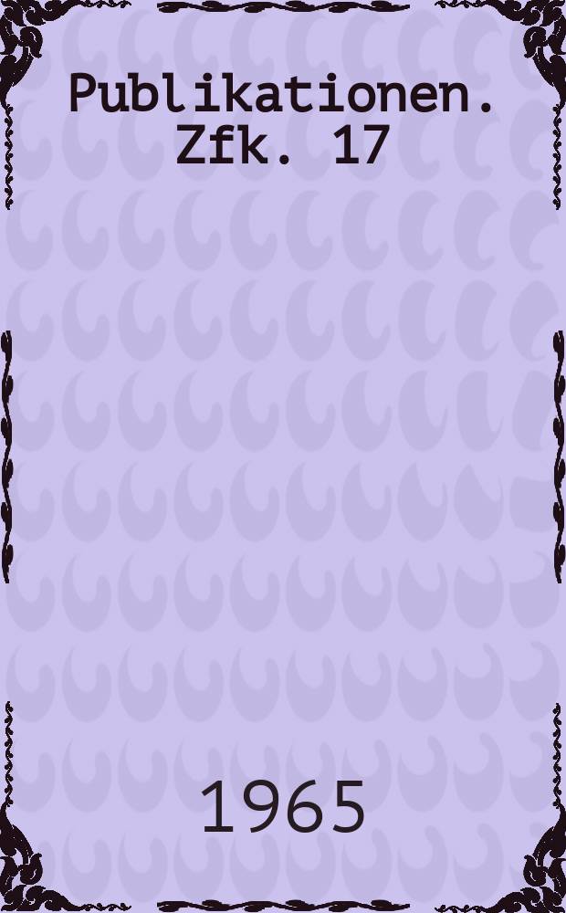 [Publikationen]. Zfk. 17 : The decay of Kr-79