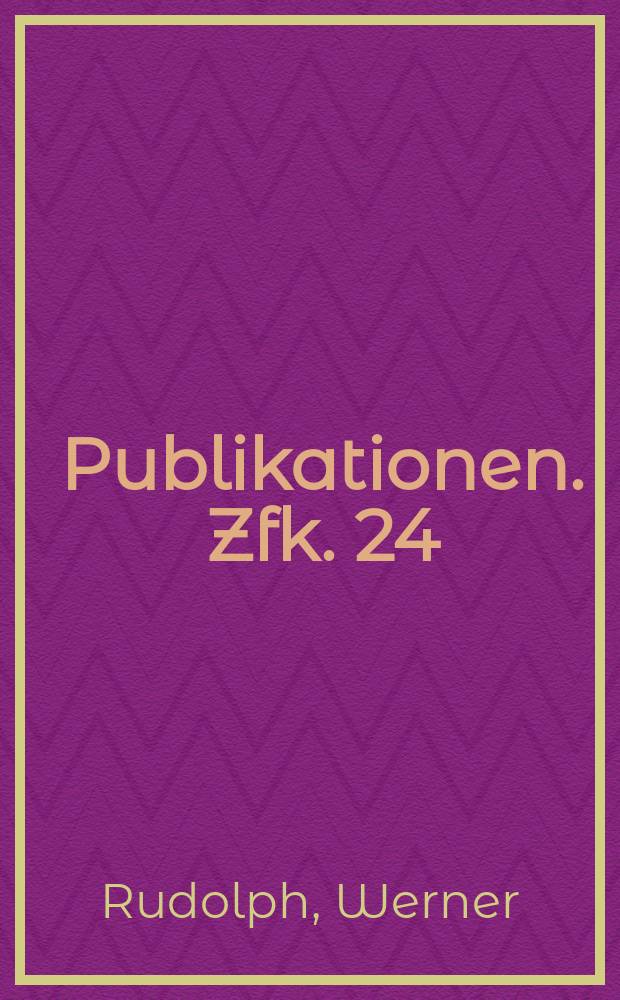 [Publikationen]. Zfk. 24 : Der Vergleich von(d, p)- und (n, y)- Reaktionen an den uu- Kernen K⁴⁰, Sc⁴⁶, V⁵² und Co⁶⁰
