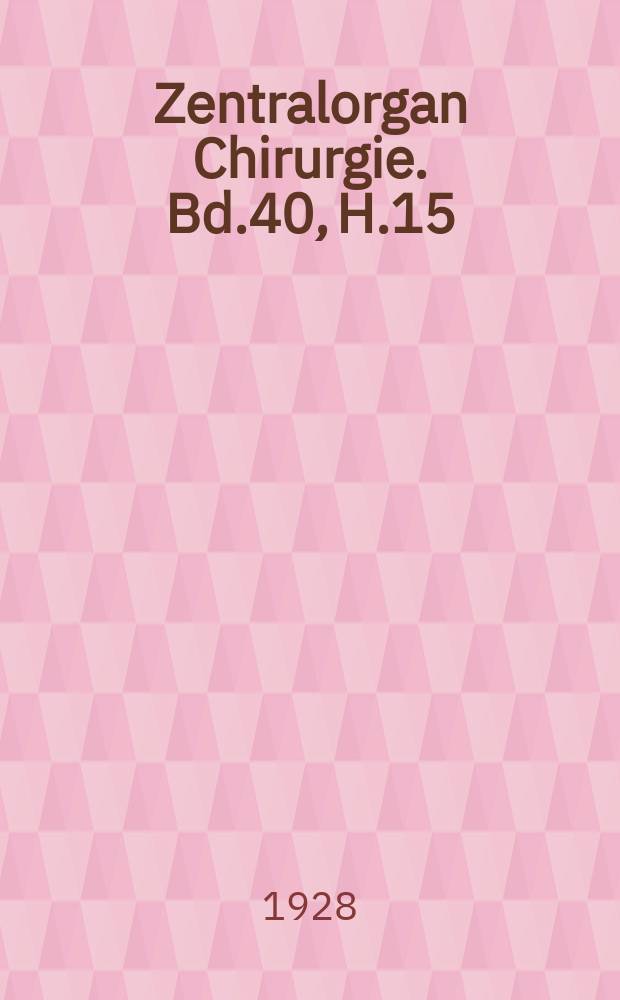 Zentralorgan Chirurgie. Bd.40, H.15/16 : Registerheft