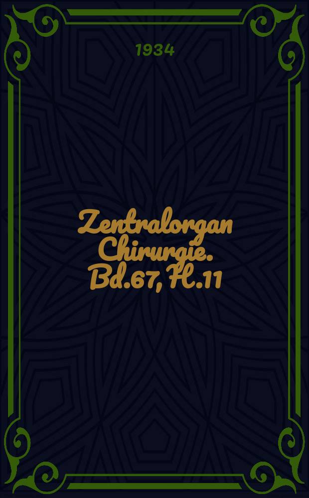 Zentralorgan Chirurgie. Bd.67, H.11 : Registerheft
