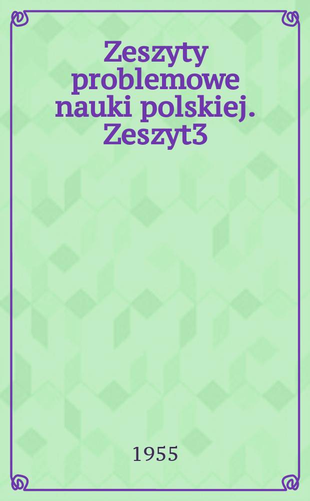 Zeszyty problemowe nauki polskiej. Zeszyt3 : Gospodarka wodna roślin