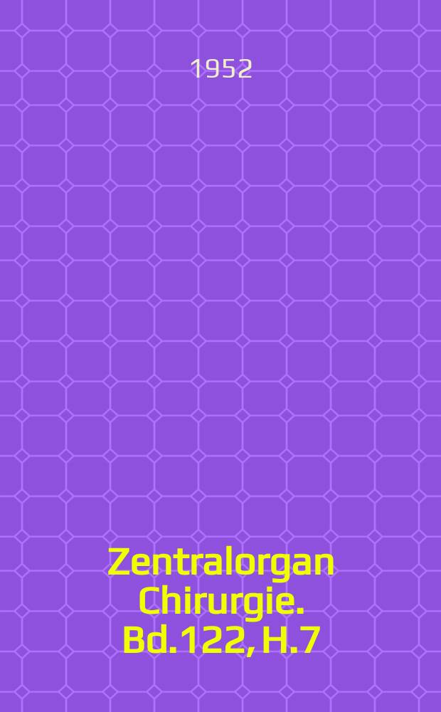 Zentralorgan Chirurgie. Bd.122, H.7 : Registerheft