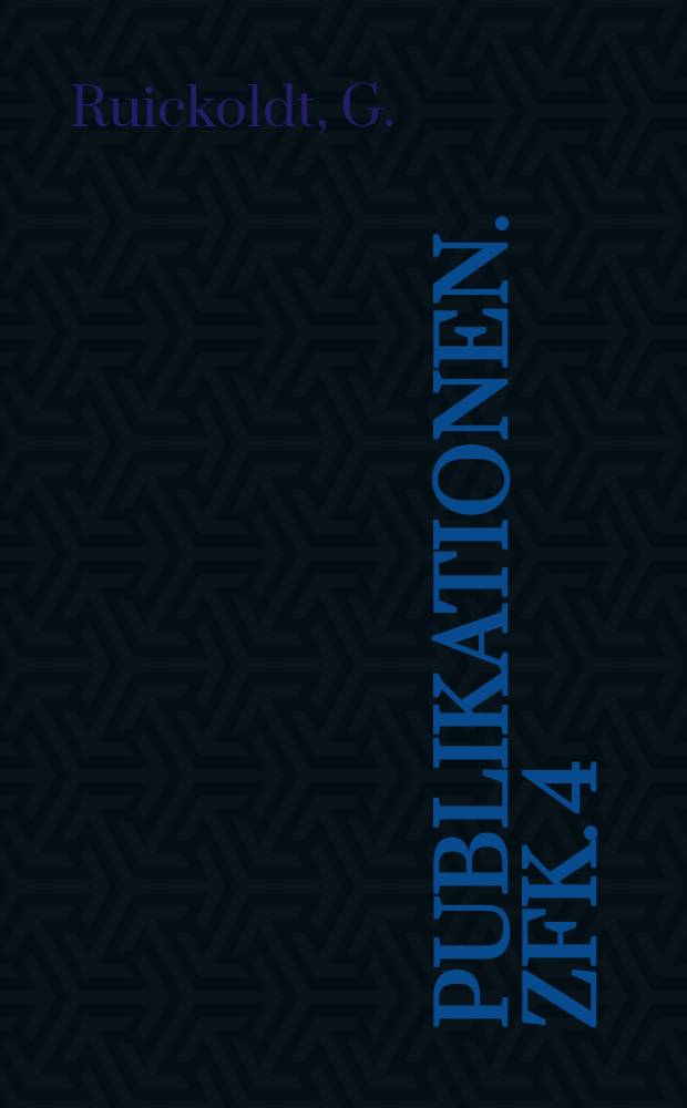 [Publikationen]. ZfK. 4 : Das Neutronenausflusspektrum des Rossendorfer Forschungsreaktors oberhalb 0, 5 MeV