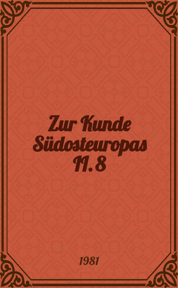 Zur Kunde Südosteuropas II. 8 : Dr. Ludwig Thallóczy-Tagebücher