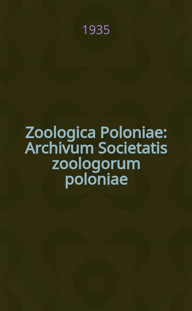 Zoologica Poloniae : Archivum Societatis zoologorum poloniae