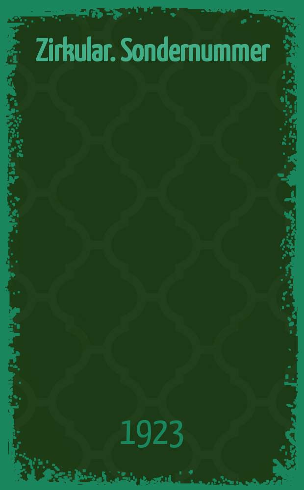 Zirkular. Sondernummer