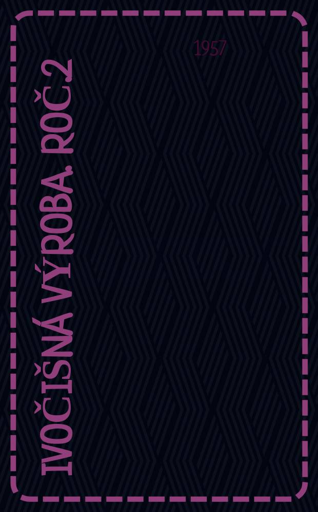 Živočišná výroba. Roč.2(30) 1957, Č.5