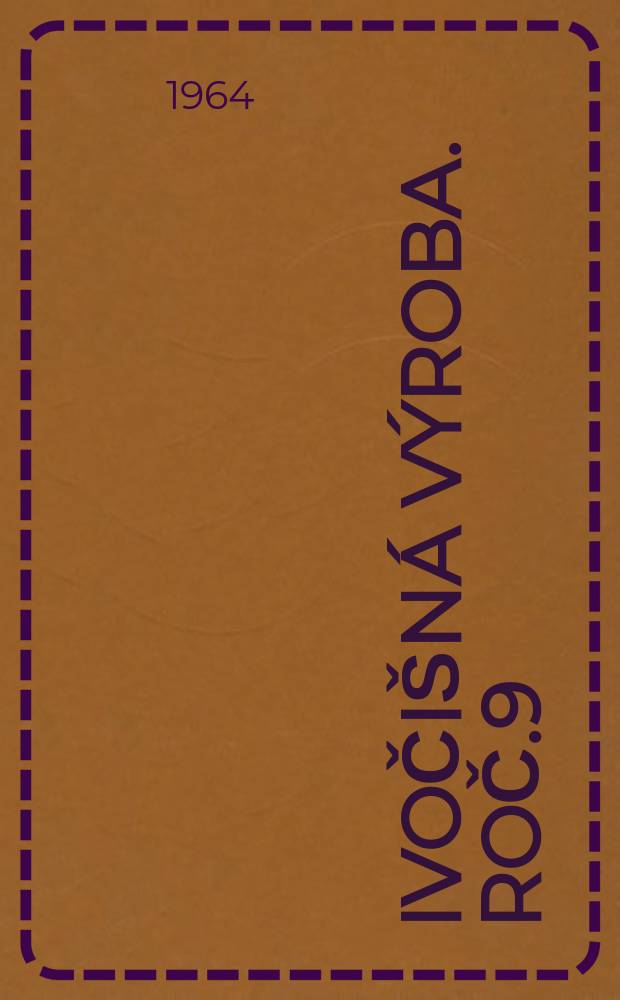 Živočišná výroba. Roč.9(37) 1964, Č.5
