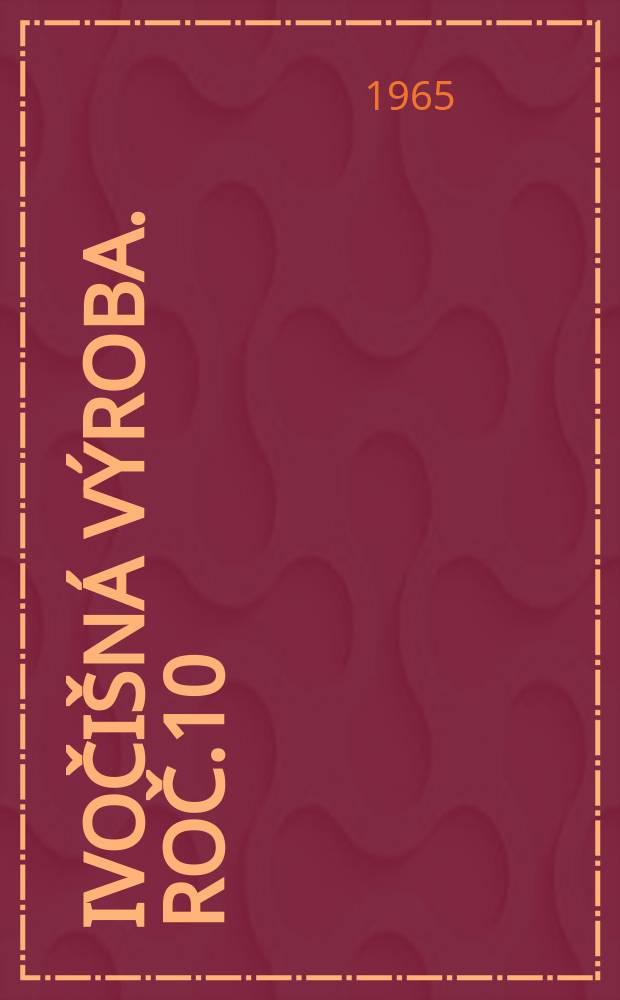 Živočišná výroba. Roč.10(38) 1965, Č.8