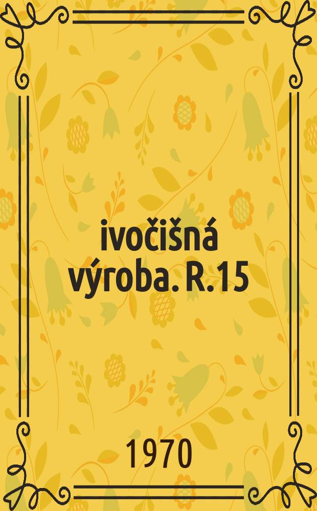 Živočišná výroba. R.15(43) 1970, Č.2