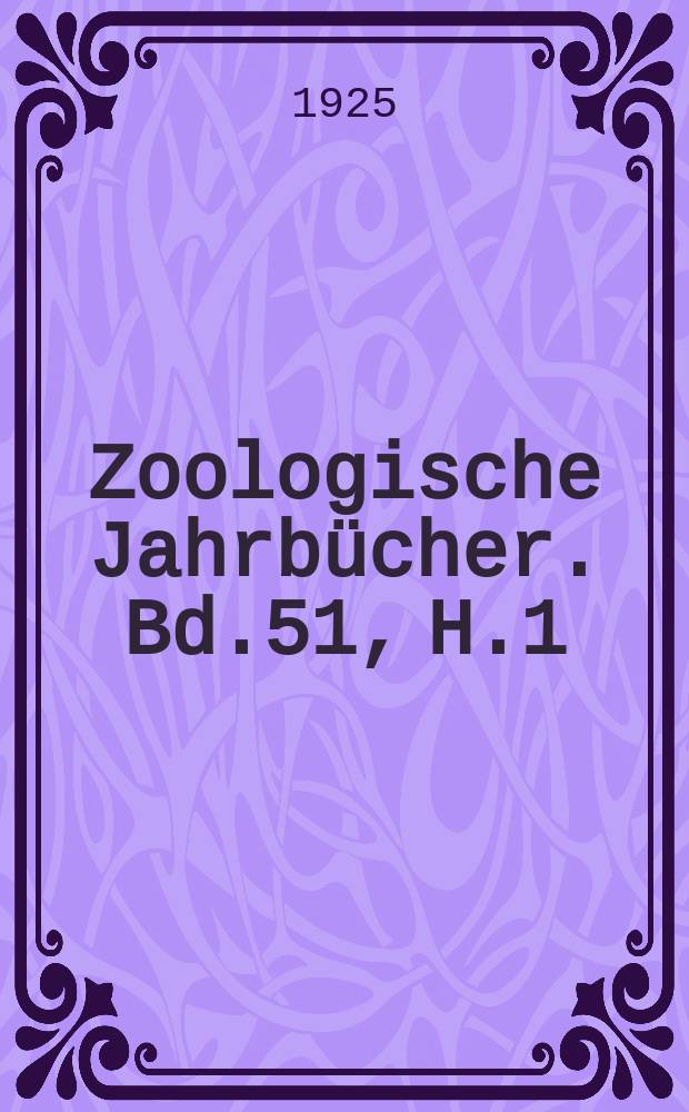 Zoologische Jahrbücher. Bd.51, H.1 : Studien zur Ökologie und Tiergeographie der Moore