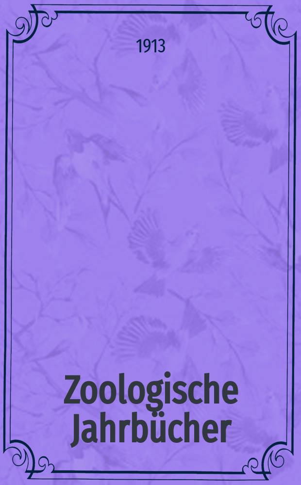 Zoologische Jahrbücher : Zeitschrift für Systematik, Geographie und Biologie der Thiere. 13, H.3 : Fauna Chilensis