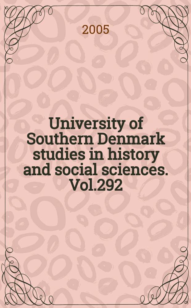 University of Southern Denmark studies in history and social sciences. Vol.292 : For at blive en god lærer