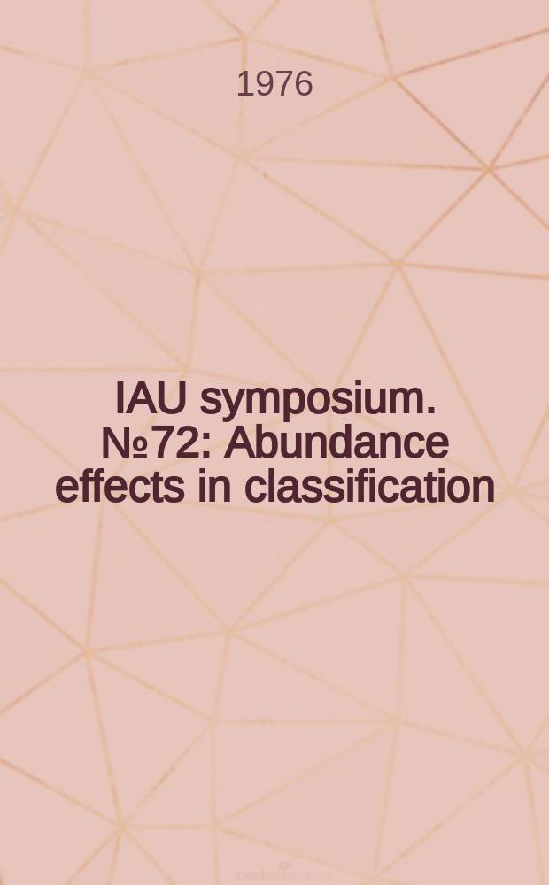 IAU symposium. №72 : Abundance effects in classification