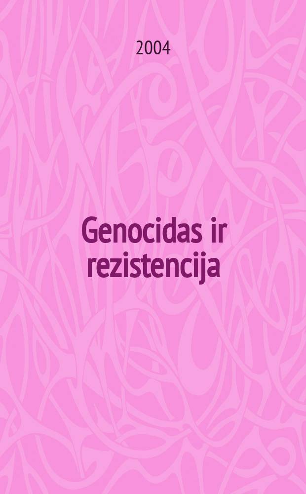 Genocidas ir rezistencija