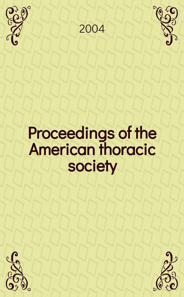 Proceedings of the American thoracic society : An offic. publ. of the Amer. thoracic society. Vol.1, №3 : Inhaled corticosteroids in the treatment of asthma and COPD