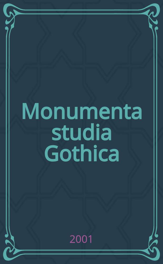 Monumenta studia Gothica