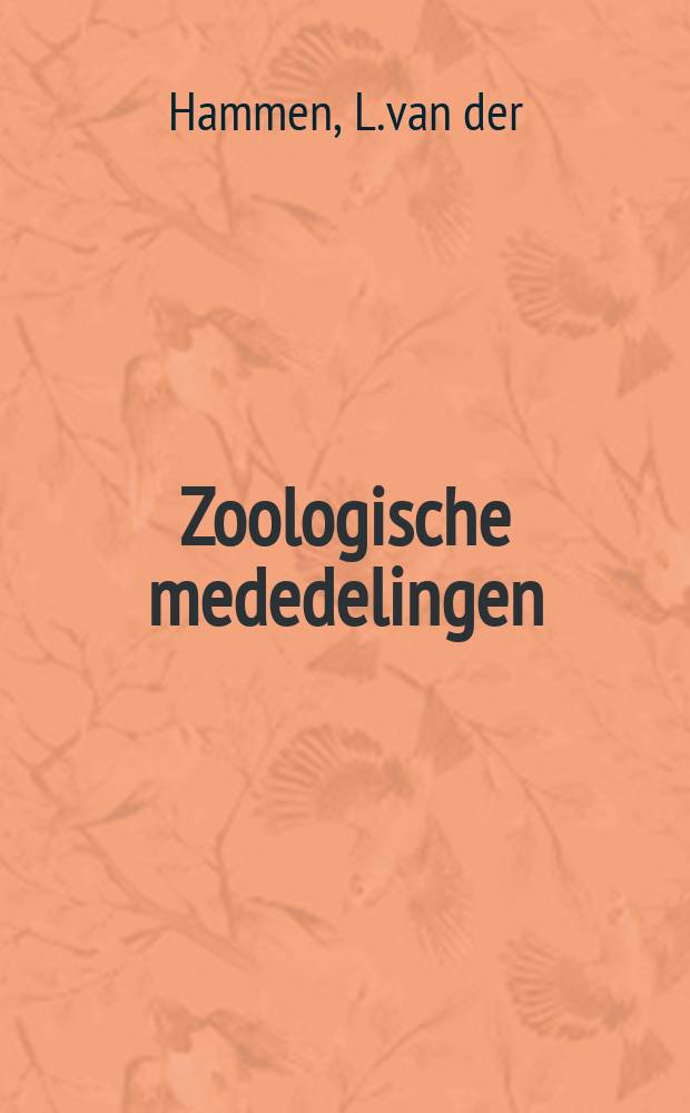 Zoologische mededelingen : Uitg. door het Rijksmuseum van natuurlijke historie te Leiden. D.59, №30 : A structuralist approach in ...