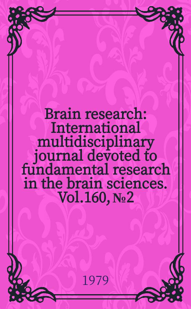 Brain research : International multidisciplinary journal devoted to fundamental research in the brain sciences. Vol.160, №2