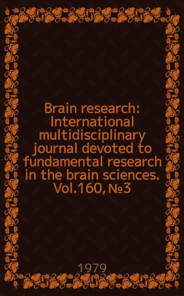 Brain research : International multidisciplinary journal devoted to fundamental research in the brain sciences. Vol.160, №3