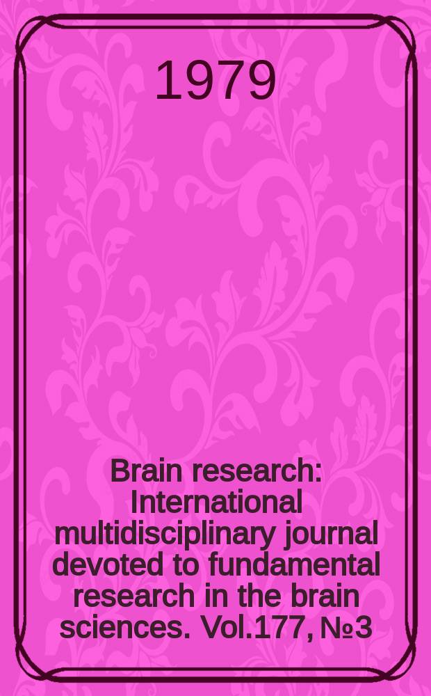 Brain research : International multidisciplinary journal devoted to fundamental research in the brain sciences. Vol.177, №3