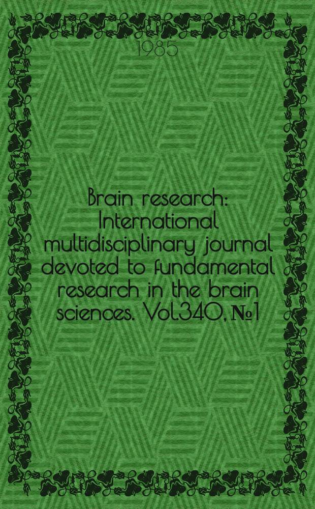 Brain research : International multidisciplinary journal devoted to fundamental research in the brain sciences. Vol.340, №1