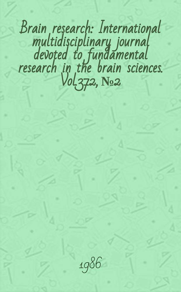 Brain research : International multidisciplinary journal devoted to fundamental research in the brain sciences. Vol.372, №2