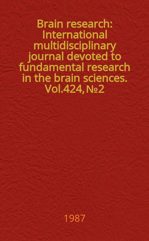 Brain research : International multidisciplinary journal devoted to fundamental research in the brain sciences. Vol.424, №2