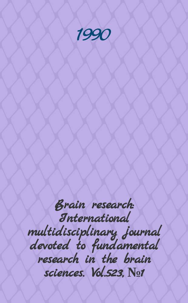 Brain research : International multidisciplinary journal devoted to fundamental research in the brain sciences. Vol.523, №1