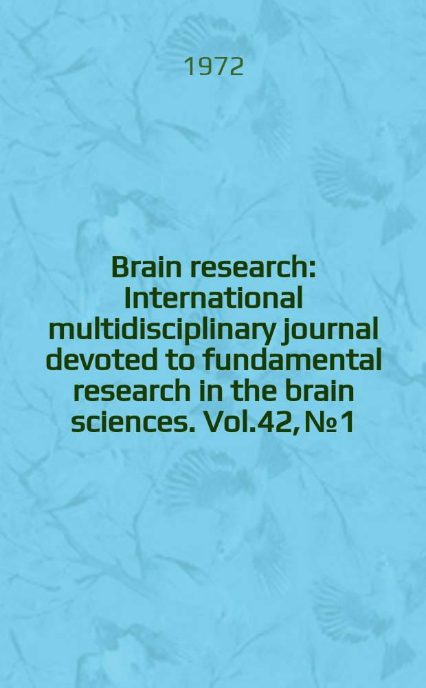 Brain research : International multidisciplinary journal devoted to fundamental research in the brain sciences. Vol.42, №1