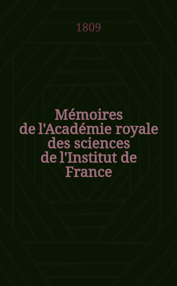 Mémoires de l'Académie royale des sciences de l'Institut de France
