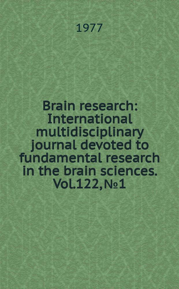 Brain research : International multidisciplinary journal devoted to fundamental research in the brain sciences. Vol.122, №1